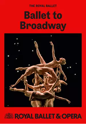 Ballet to Broadway: Wheeldon Works - LIVE