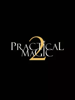 Practical Magic 2